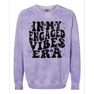 In My Engaged Vibes Era Funny Engagement Celebration Colorblast Crewneck Sweatshirt