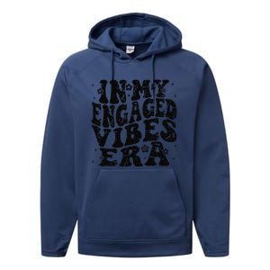 In My Engaged Vibes Era Funny Engagement Celebration Performance Fleece Hoodie