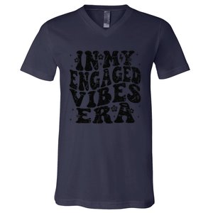 In My Engaged Vibes Era Funny Engagement Celebration V-Neck T-Shirt