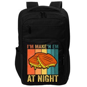 Im Making Em At Night Meme Grilled Cheese Sandwich Fast Food Impact Tech Backpack