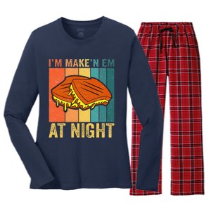 Im Making Em At Night Meme Grilled Cheese Sandwich Fast Food Women's Long Sleeve Flannel Pajama Set 