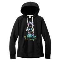 I Match Energy So How We Gon Act Today Messy Bun Tie Dye Women's Fleece Hoodie