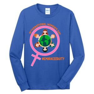 International Month: Embrace Equity Meaningful Gift Tall Long Sleeve T-Shirt