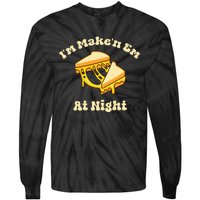 IM Makin Em At Night Meme Grilled Cheese Sandwich Fast Food Tie-Dye Long Sleeve Shirt