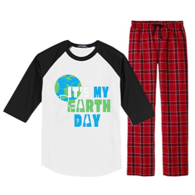 It's My Earth Day Birthday April 22nd Environmental Advocate Raglan Sleeve Pajama Set