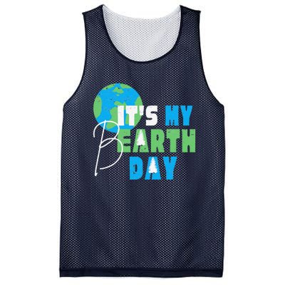 It's My Earth Day Birthday April 22nd Environmental Advocate Mesh Reversible Basketball Jersey Tank