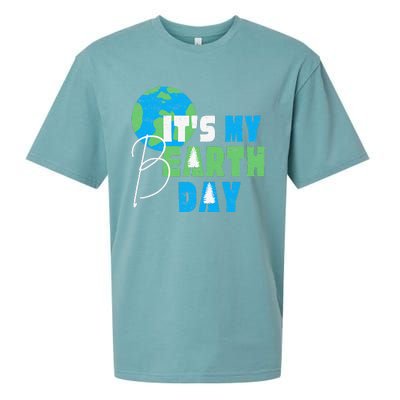 It's My Earth Day Birthday April 22nd Environmental Advocate Sueded Cloud Jersey T-Shirt