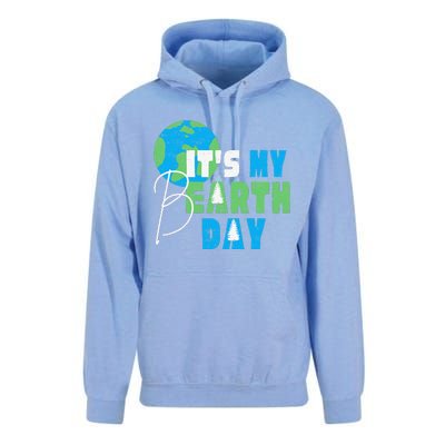 It's My Earth Day Birthday April 22nd Environmental Advocate Unisex Surf Hoodie