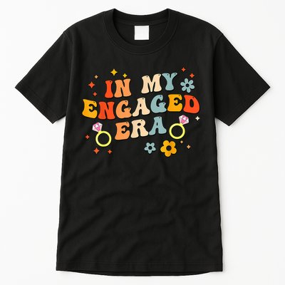 In My Engaged Era Groovy Bride Bachelorette Party Tall T-Shirt