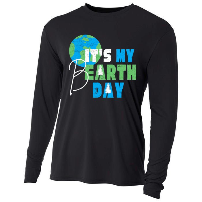 ItS My Earth Day Birthday April 22nd Environmental Advocate Cooling Performance Long Sleeve Crew