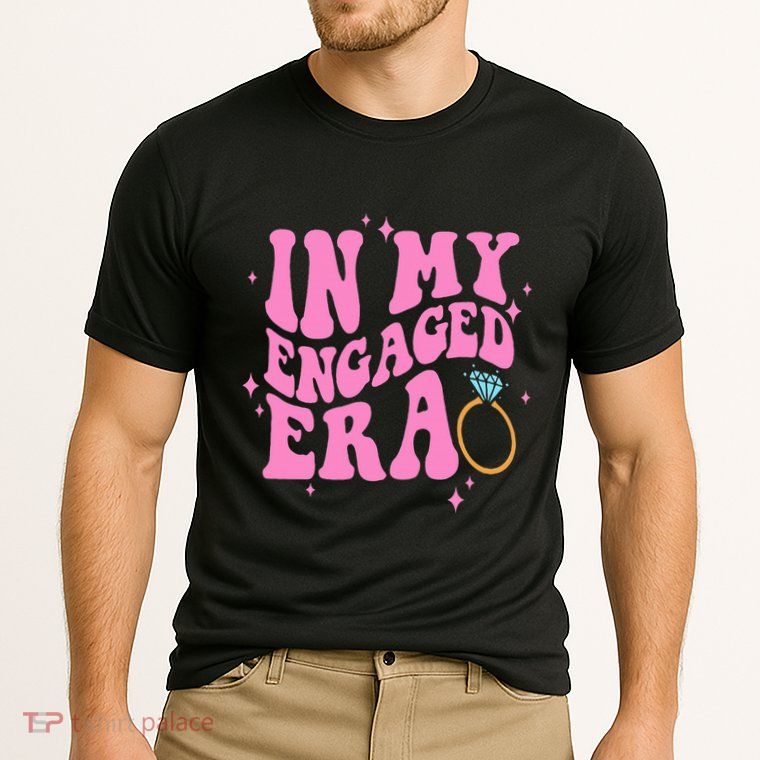 In My Engaged Era Groovy Bride Bachelorette Party Performance Shirt