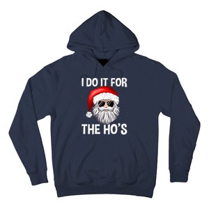 Ich Machs FüR Die HoS Santa Man Christmas Ich Machs FüR Die HoS Santa Man Chri Hoodie