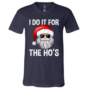 Ich Machs FüR Die HoS Santa Man Christmas Ich Machs FüR Die HoS Santa Man Chri V-Neck T-Shirt