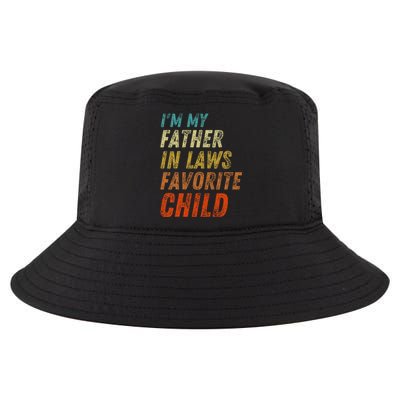 I'm My Father In Laws Favorite Child Father's Day Cool Comfort Performance Bucket Hat