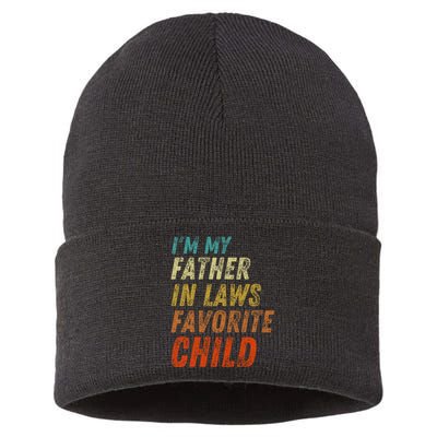 I'm My Father In Laws Favorite Child Father's Day Sustainable Knit Beanie