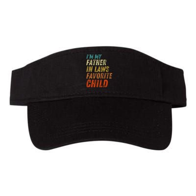 I'm My Father In Laws Favorite Child Father's Day Valucap Bio-Washed Visor