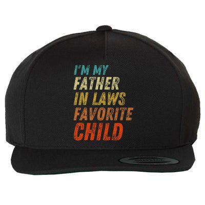 I'm My Father In Laws Favorite Child Father's Day Wool Snapback Cap