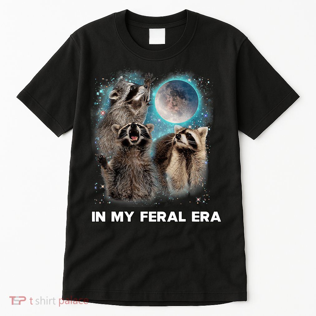 In My Feral Era Raccoon Tall T-Shirt