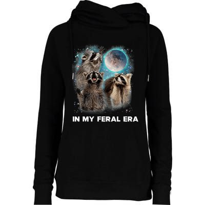 In My Feral Era Raccoon Womens Funnel Neck Pullover Hood