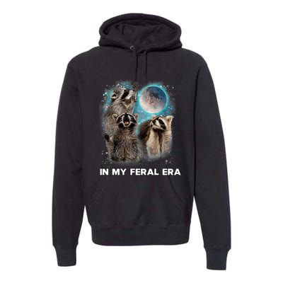 In My Feral Era Raccoon Premium Hoodie