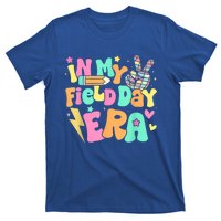 In My Field Day Era Groovy Field Day Meaningful Gift For Teacher Gift T-Shirt