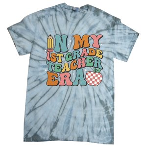 In My First Grade Era Back To School 1st Grade Tie-Dye T-Shirt