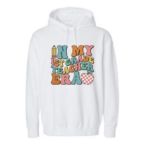 In My First Grade Era Back To School 1st Grade Garment-Dyed Fleece Hoodie