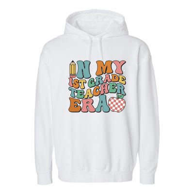 In My First Grade Era Back To School 1st Grade Garment-Dyed Fleece Hoodie