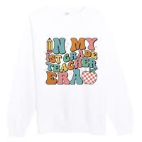 In My First Grade Era Back To School 1st Grade Premium Crewneck Sweatshirt