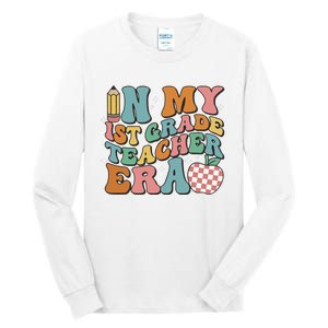 In My First Grade Era Back To School 1st Grade Tall Long Sleeve T-Shirt