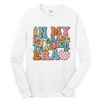 In My First Grade Era Back To School 1st Grade Tall Long Sleeve T-Shirt