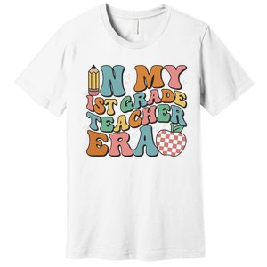 In My First Grade Era Back To School 1st Grade Premium T-Shirt