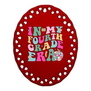 In My Fourth Grade Era Back To School Ceramic Oval Ornament