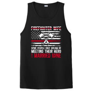 I Married Firefighter Wife Of A Fire Wife Fire Wife Gift PosiCharge Competitor Tank