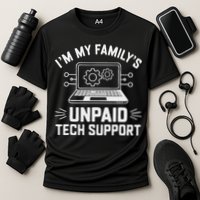 IM My FamilyS Unpaid Tech Support Cooling Performance Crew T-Shirt
