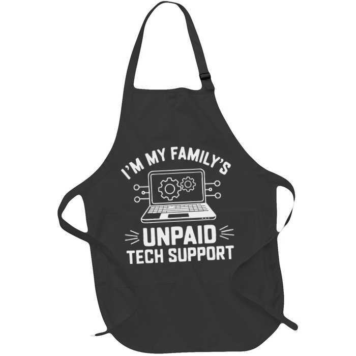IM My FamilyS Unpaid Tech Support Apron