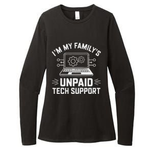 IM My FamilyS Unpaid Tech Support Womens CVC Long Sleeve Shirt