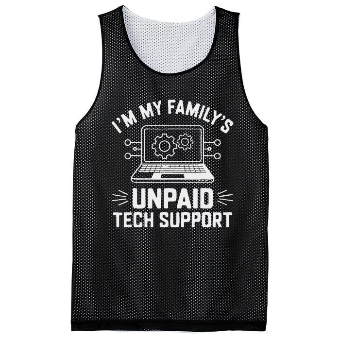 IM My FamilyS Unpaid Tech Support Mesh Reversible Basketball Jersey Tank