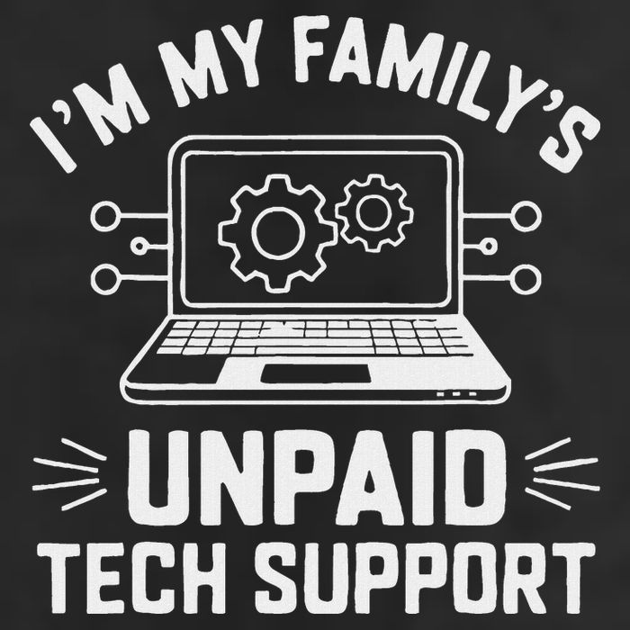 IM My FamilyS Unpaid Tech Support 25L Jumbo Tote