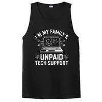 IM My FamilyS Unpaid Tech Support PosiCharge Competitor Tank