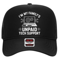 IM My FamilyS Unpaid Tech Support Hat