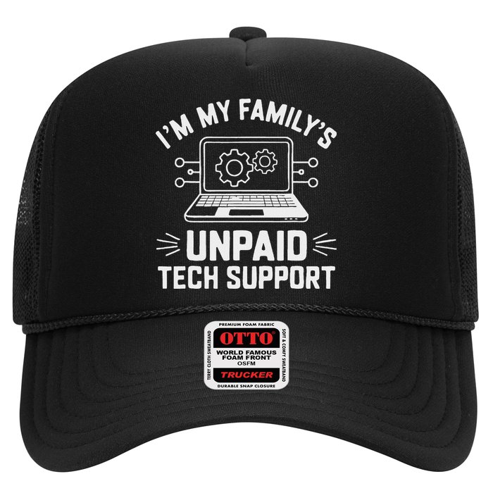 IM My FamilyS Unpaid Tech Support Hat
