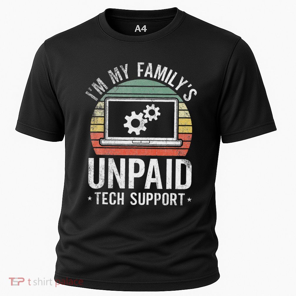 Im My Familys Unpaid Tech Support Cooling Performance Crew T-Shirt
