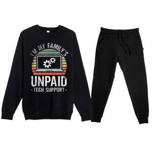 Im My Familys Unpaid Tech Support Premium Crewneck Sweatsuit Set