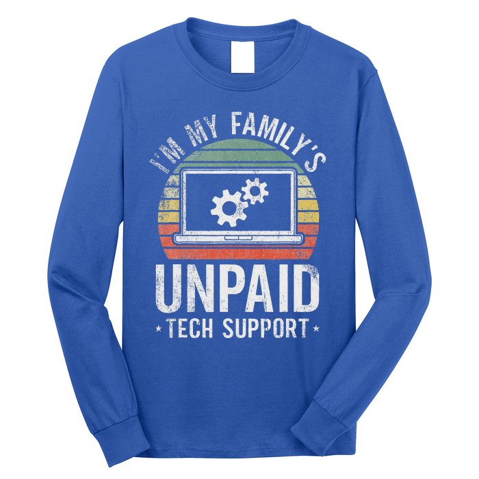 Im My Familys Unpaid Tech Support Long Sleeve Shirt