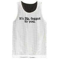 ItS Mr. Faggot To You Mesh Reversible Basketball Jersey Tank