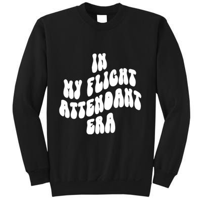 In My Flight Attendant Era Sweatshirt