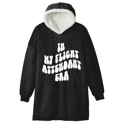 In My Flight Attendant Era Hooded Wearable Blanket