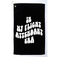 In My Flight Attendant Era Golf Towel