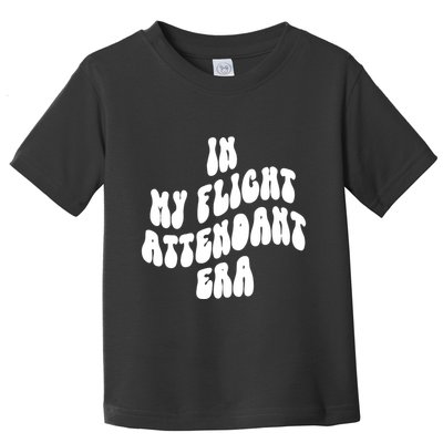 In My Flight Attendant Era Toddler T-Shirt